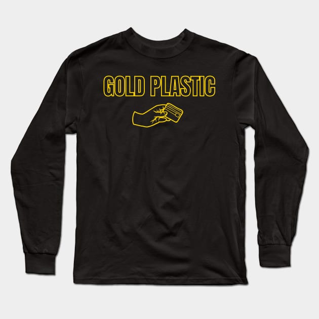 Road House: Gold Plastic Long Sleeve T-Shirt by Woodpile